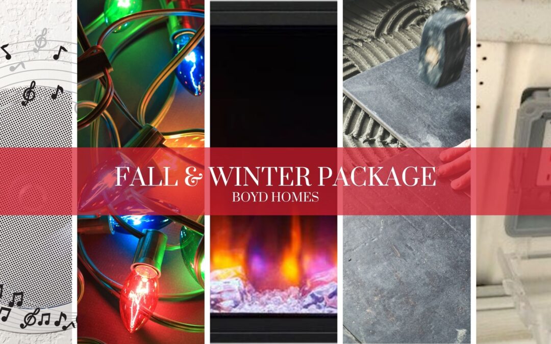 Boyd Homes Fall Winter Package Featured Image